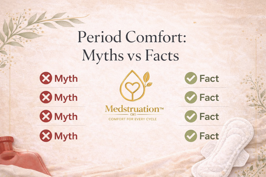 Period Comfort: Myths vs Facts